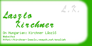 laszlo kirchner business card